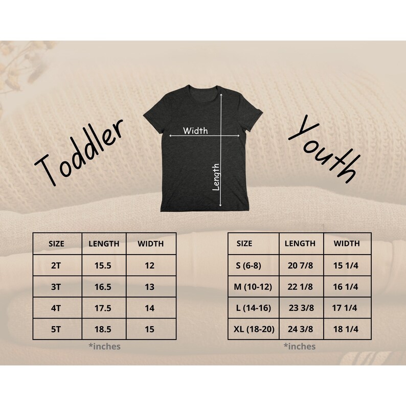 May include: Dark gray t-shirt with measurements for toddler and youth sizes. The image includes a size chart with length and width in inches for each size, from 2T to XL.