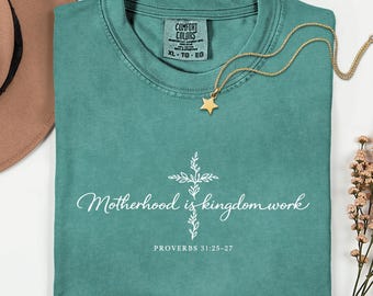 Comfort Colors® Motherhood is Kingdom Work Shirt, Bible Verse Tee, Floral Mama Shirt, Mother's Day Gift, Christian Mom Shirt, Religious Tee