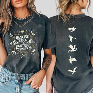 Comfort Colors® Dancing Through The Lightning Strikes Shirt, Fourth Wing Inspired Design Shirt, Onyx Storm Shirt, Dragon Lover Gift image 1