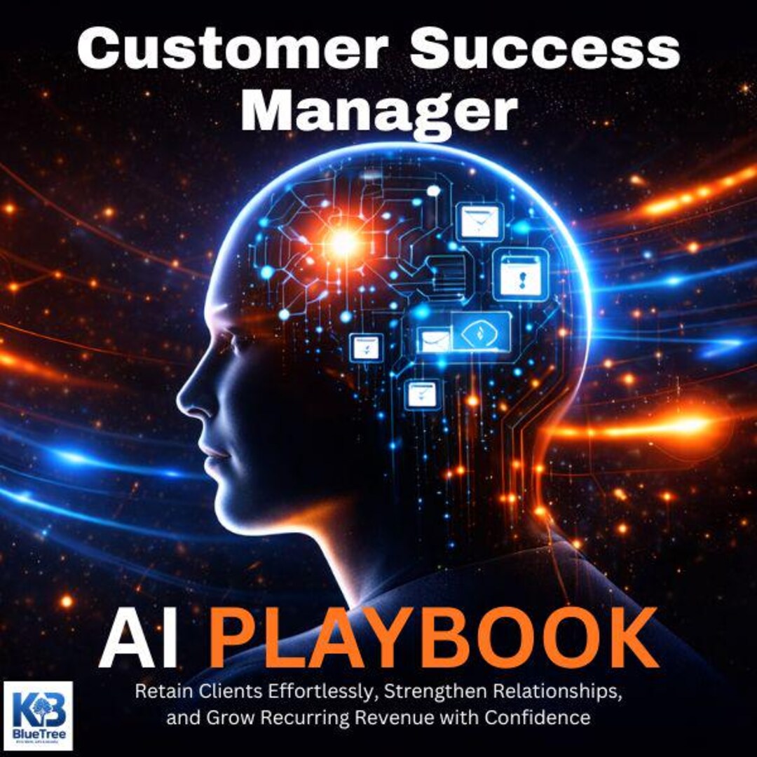 AI Playbook for Customer Success Managers — Retain Clients, Strengthen ...