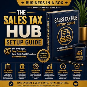 May include: A dark blue and gold Sales Tax Hub setup guide book, a matching mug with the text Compliance Confidence Clarity, and a black pen. The graphic features the text Business in a Box, Solo Bookkeeper Edition, and various icons.