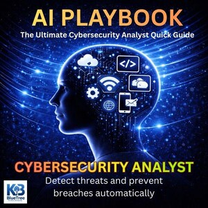 May include: A digital illustration for "AI PLAYBOOK: The Ultimate Cybersecurity Analyst Quick Guide." The image features a silhouette of a person's head with glowing blue lines and tech icons. The text "CYBERSECURITY ANALYST" and "Detect threats and prevent breaches automatically" are also visible.