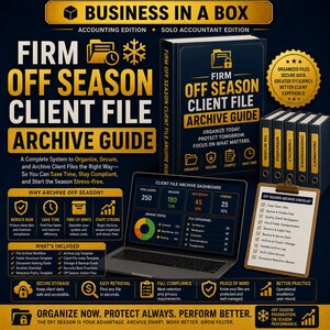 May include: A Business in a Box Firm Off Season Client File Archive Guide featuring a dark blue book, a laptop displaying a dashboard with charts and data, a clipboard with a checklist, and five binders labelled Tax Returns, Workpapers, Financials, Correspondence, and Engagement.