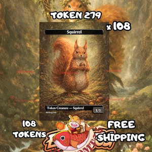 Squirrel token 1-1 108 copies - S279