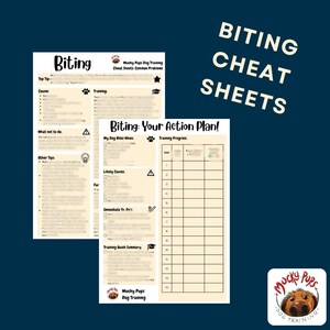 May include: Two printable cheat sheets for dog training, with the title "Biting" in large white letters. One sheet lists causes and tips, the other is a training progress chart. The Mucky Pups Dog Training logo is in the corner.