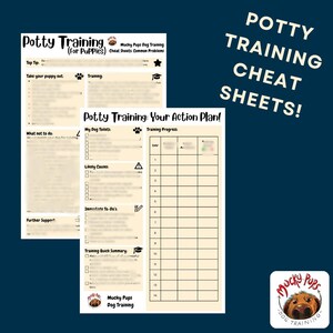 May include: Two printable potty training cheat sheets for puppies, with the text "Potty Training Cheat Sheets!" in white. The sheets include sections for training tips, action plans, and a training progress chart. The Mucky Pups Dog Training logo is in the bottom right.