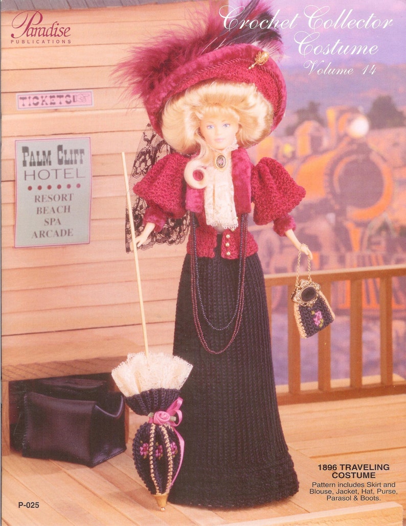 1890 Travelling Clothes For Barbie Paradise Publications P-025 Crochet Collector Costume Volume 14 or Other 11 12 Inch Fashion Doll