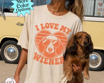 Comfort Colors I Love My Wiener Shirt, Cute Dachshund Lover T-Shirt, Funny Retro Wiener Dog Tee, 70s Vintage Doxie Shirt, Dog Mom Dad Gift