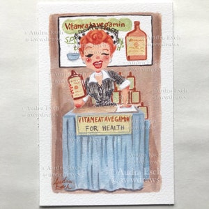 I Love Lucy – Vitameatavegamin Print - 4x6 inch Fine Art Pop Culture Illustration - Funny Retro TV Wall Art