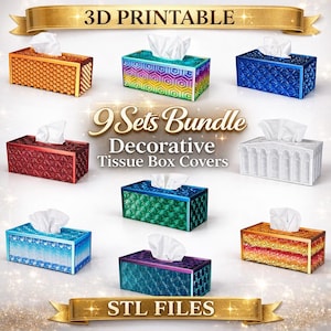 May include: Nine decorative tissue box covers are displayed, each with a unique design and colour. The boxes feature geometric and floral patterns. The image includes the text "3D PRINTABLE", "9 Sets Bundle", "Decorative Tissue Box Covers", and "STL FILES".