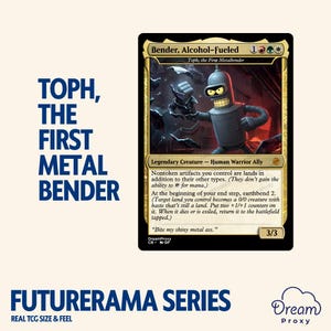 Puede incluir: Una carta coleccionable rectangular que muestra un robot gris con cuerpo metálico y ojos amarillos. El texto de la carta dice Bender, Alcohol-Fueled, Toph, the First Metalbender, e incluye reglas de juego y la cita Bite my shiny metal ass.