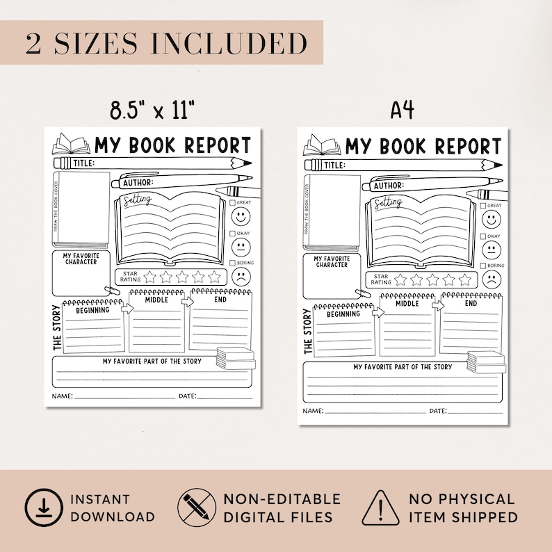 May include: Two black and white printable book report templates. One is 8.5" x 11" and the other is A4 size. Each includes sections for title, author, setting, character, story rating, and favorite part of the story. The text "2 SIZES INCLUDED" is at the top.