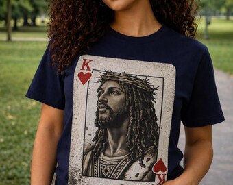 Jesus Is King King of Hearts TShirt Christian Faith Tee Religious Graphic Shirt Retro Inspirational Unisex