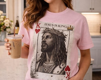 Camiseta con la carta "Jesús es el Rey de Corazones" / Camiseta de fe cristiana