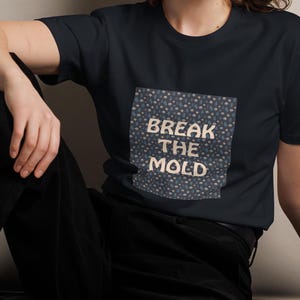 Camiseta "Rompe el molde" / Camiseta con mensaje inspirador / Camiseta con mentalidad emprendedora / Camiseta con gráfico minimalista / Regalo significativo