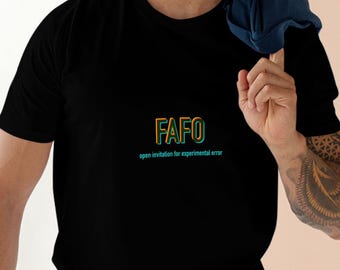 Camiseta FAFO / F Around Find Out / Camiseta con efecto prisma de estilo retro que pone a prueba los límites