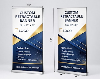 Custom Retractable Banner 33"x81" for Trade Shows and Business Displays