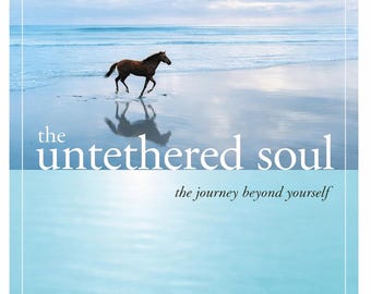 The Untethered Soul by Michael A. Singer | Spiritual Growth Paperback Book