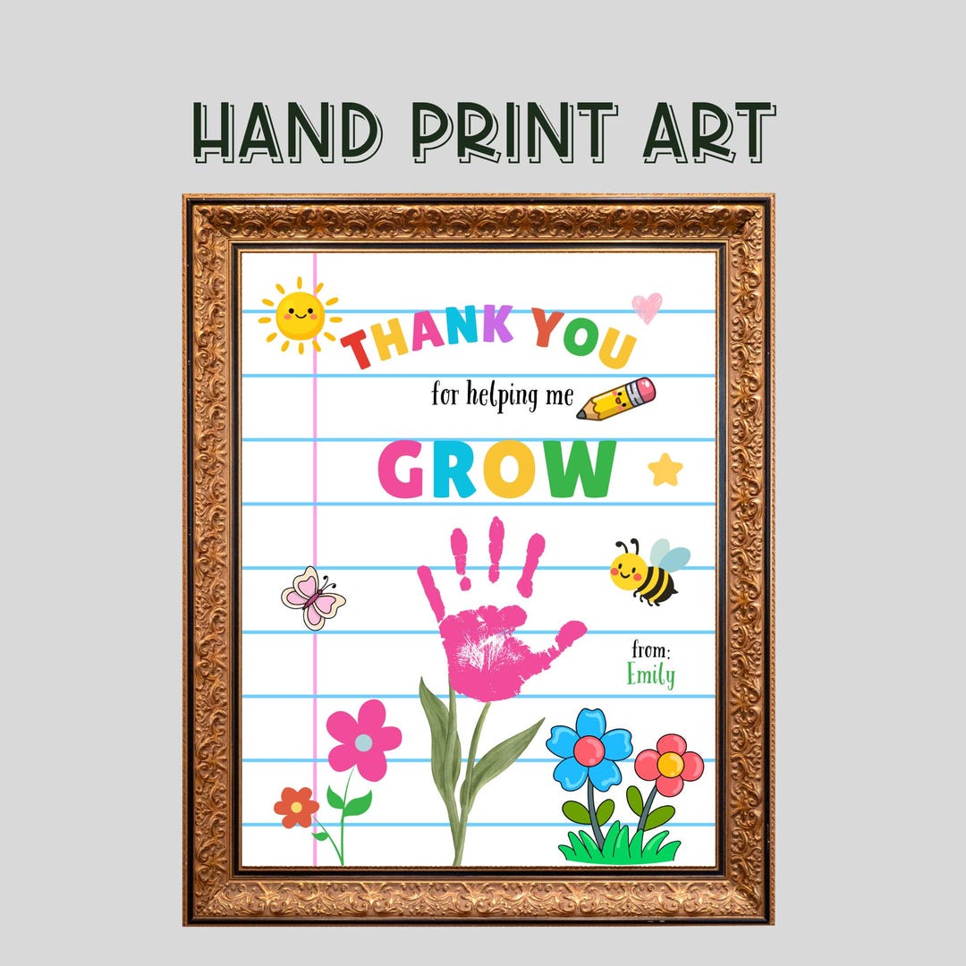 Thank You Helping Me GROW Teacher Appreciation Handprint Craft, Teacher ...