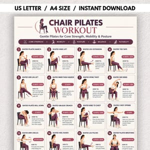 以下が含まれることがあります： CHAIR PILATES WORKOUTというタイトルのワークアウトチャートで、US LETTER / A4 SIZE / INSTANT DOWNLOADというテキストが記載されています。椅子に座ってピラティスのエクササイズを行う人物のイラストが16個の番号付きで並んでおり、それぞれに説明が添えられています。