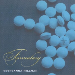 Formulary by Georganna Millman
