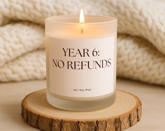 Funny 6th Anniversary Candle Gift, 6 Year Anniversary Gift for Husband Wife, 6 Years Still Lit, Funny Marriage Gift, iron Anniversary