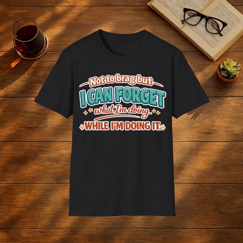 Camiseta divertida sobre la confusión mental / Humor sobre la menopausia, camiseta sobre la pérdida de memoria en la mediana edad imagen 5