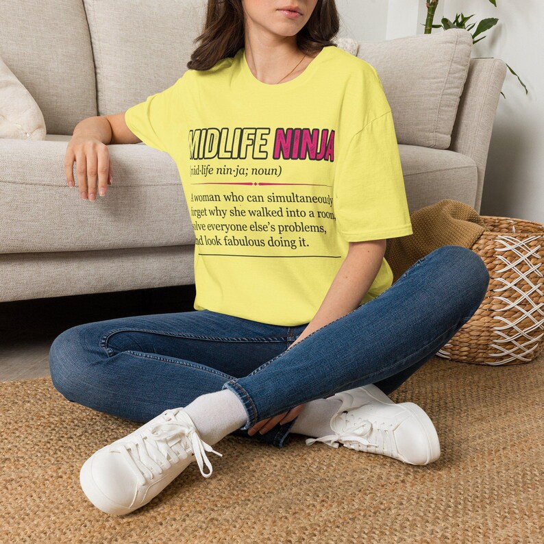 Midlife Ninja Shirt | Funny Midlife Woman Tee | Gen X Humor Gift | Menopause Brain Fog Shirt | Gift For Women Over 50 image 8