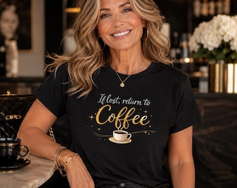 迷子になったらコーヒーに戻ろうTシャツ｜面白いカフェイン好きのためのグラフィックTシャツ
