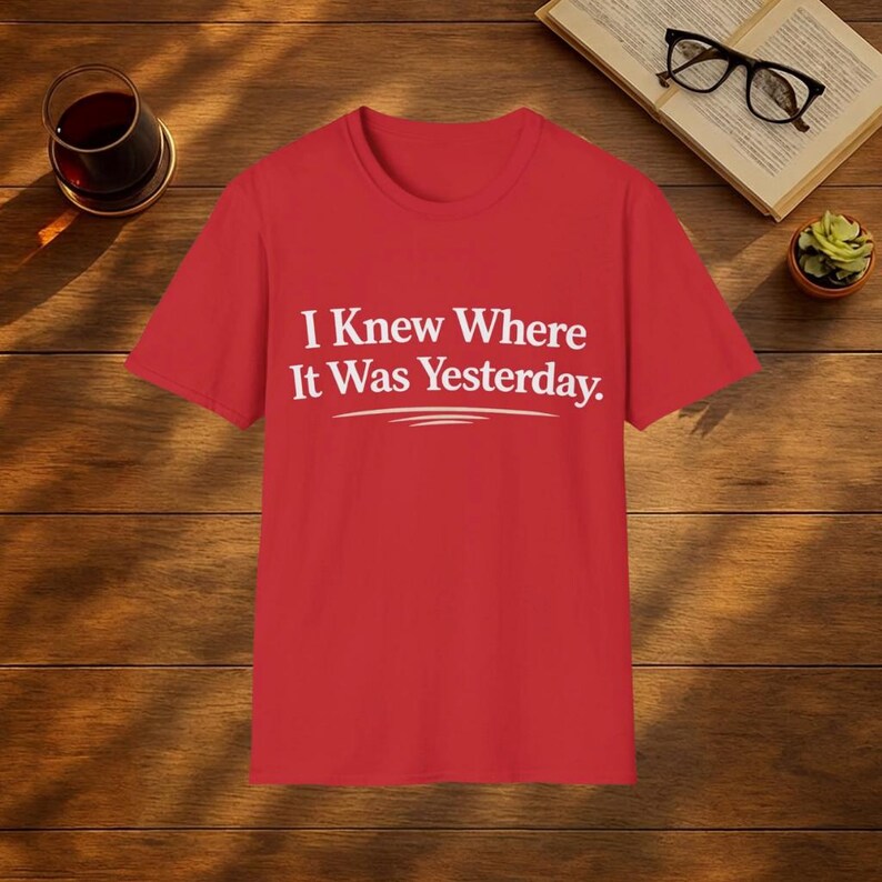 Brain Fog Shirt | I Knew Where It Was Yesterday | Funny Menopause Shirt | Forgetful Women Gift | Gen X Women Tee image 5