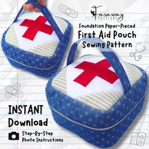 Könnte beinhalten: Eine gesteppte Erste-Hilfe-Tasche mit einem roten Kreuz auf weißem Grund. Die Tasche hat ein blaues Blumenmuster und einen Griff. Der Text "First Aid Pouch Sewing Pattern" und "Instant Download" ist sichtbar.