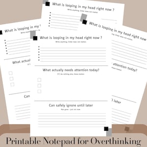 Peut inclure: Bloc-notes imprimable pour les esprits qui réfléchissent trop. Le bloc-notes présente plusieurs pages avec des invites telles que « Qu’est-ce qui tourne en boucle dans ma tête en ce moment ? » et « À quoi faut-il vraiment prêter attention aujourd’hui ? ».