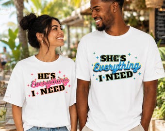 Bijpassende shirts voor koppels, He's Everything, She's Everything T-shirts