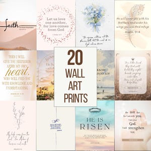 May include: A collection of 20 wall art prints with inspirational quotes and floral or landscape imagery. The prints feature various fonts and colors, with phrases like "Faith to move mountains" and "He is Risen."