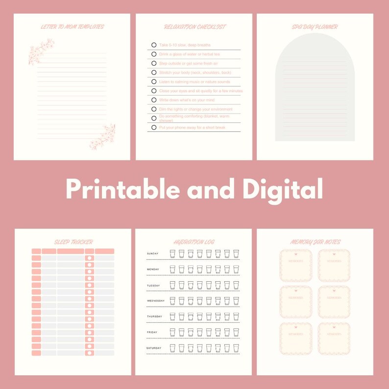 May include: A selection of printable and digital planner pages in a soft pink and white colour scheme. The pages include a relaxation checklist, sleep tracker, hydration log, and memory notes. The text "Printable and Digital" is displayed.