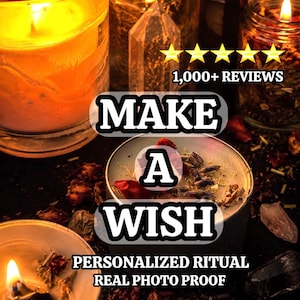 Op de afbeelding: Een ronde kaarshouder gevuld met was, gedroogde kruiden en bloemblaadjes. De tekst "MAKE A WISH" staat gecentreerd in dikke witte letters. Daaronder staat "PERSONALIZED RITUAL REAL PHOTO PROOF" en "1,000+ REVIEWS" met vijf gele sterren.