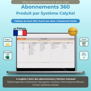 Peut inclure: Capture d'écran d'un logiciel "Abonnements 360" par Système CalyXel, affichant un tableau de bord avec des paramètres et options. Le drapeau français est visible. Le logiciel est compatible avec Excel et propose une édition 2026.