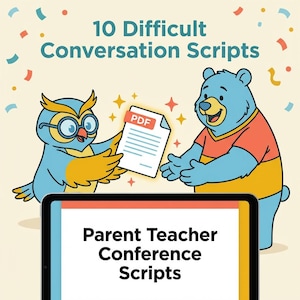 Könnte beinhalten: Eine digitale Illustration mit einer Eule und einem Bären, die ein PDF-Dokument halten. Der Text "10 Difficult Conversation Scripts" und "Parent Teacher Conference Scripts" ist zu sehen. Die Farbpalette umfasst Blau, Gelb, Orange und Weiß.