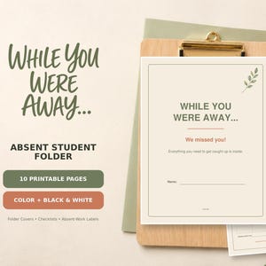 Könnte beinhalten: Ein Set aus druckbaren Seiten für einen Ordner für abwesende Schüler mit dem Text While You Were Away, We missed you und Everything you need to get caught up is inside. Die Dokumente enthalten eine Namenszeile, Checklisten und Blattmotive.