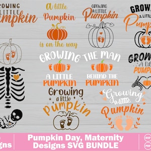 Growing A Little Pumpkin SVG Bundle, Fall Maternity SVG, Halloween Pregnancy Announcement SVG, Pumpkin Baby Shower Png, Eps Cricut Cut File