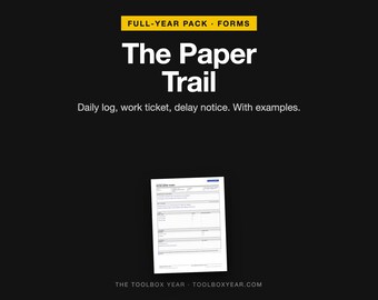 Contractor Jobsite Daily Log, Extra Work Ticket, Delay Notice (PDF)