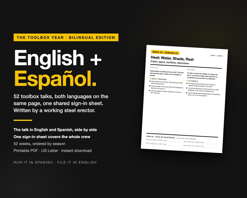 May include: A bilingual toolbox talk document featuring English and Spanish text on a black background. The document includes 52 weekly safety talks, a shared sign-in sheet, and headers like The Toolbox Year and Heat: Water, Shade, Rest.