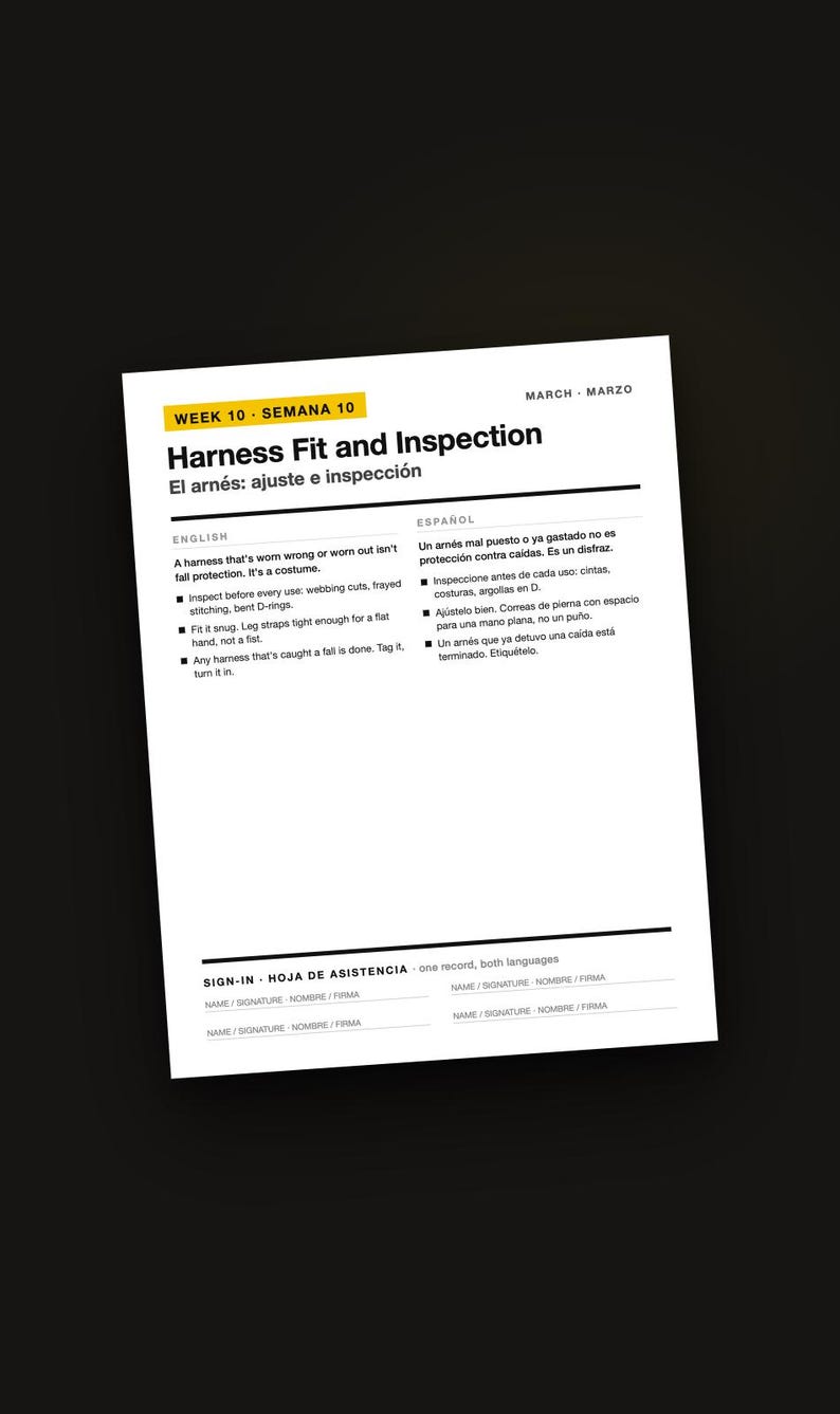 May include: A white informational document titled Week 10 - Semana 10 Harness Fit and Inspection. The page contains safety guidelines in English and Spanish, including bulleted instructions for inspecting webbing, stitching, and D-rings, plus a sign-in section.