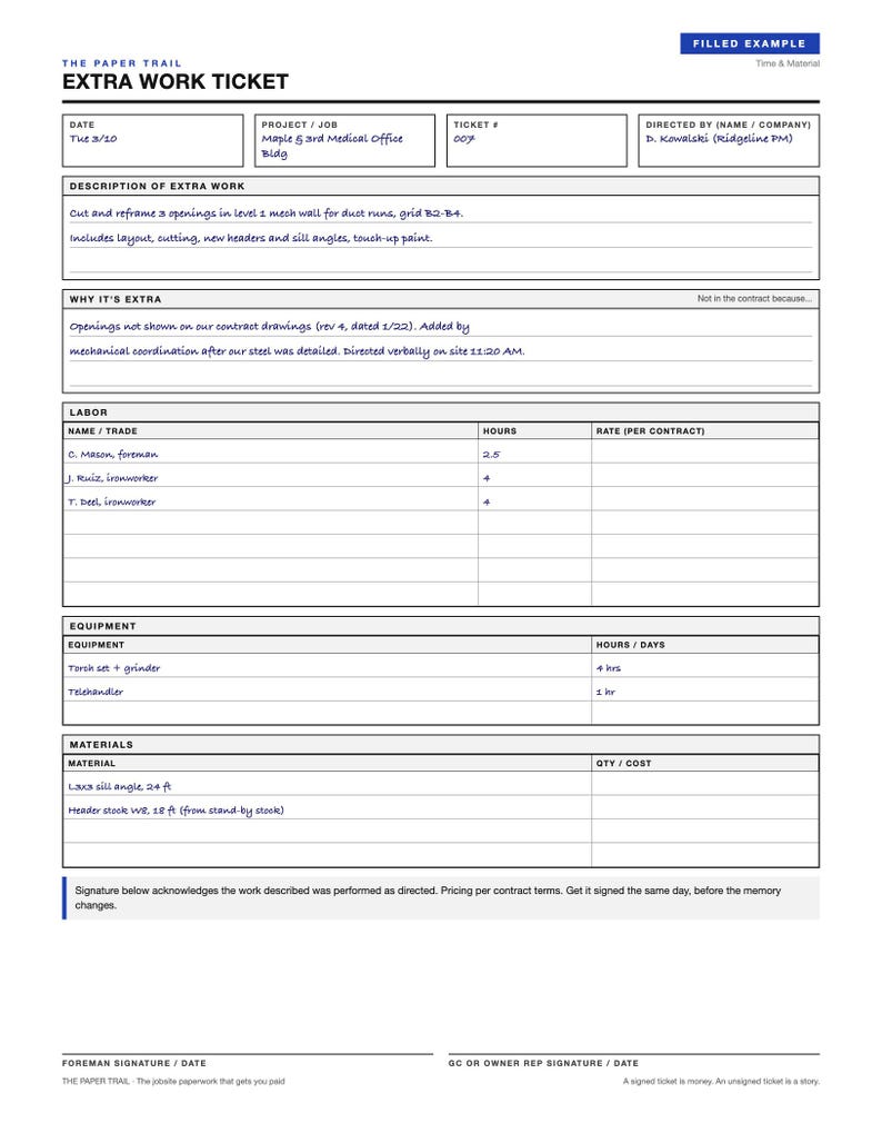 May include: A white paper Extra Work Ticket form with black text and lines. The document includes sections for project details, description of extra work, labor, equipment, and materials. It is labeled as a filled example for time and material tracking.