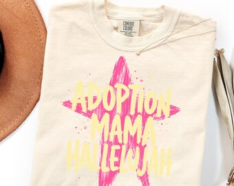 Comfort Colors Shirt Gift for Adoption Mama, Christian Mom Hallelujah Tee