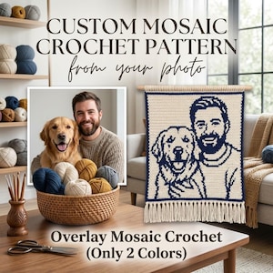 May include: A custom mosaic crochet wall hanging featuring a dark blue and cream portrait of a person and a dog. The piece includes a wooden dowel hanger and bottom fringe. Text on the image reads: CUSTOM MOSAIC CROCHET PATTERN from your photo.