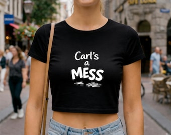 Camiseta "Carl's A Mess", camiseta con nombre personalizado, camiseta con humor sarcástico, regalo con nombre personalizado, camiseta divertida para regalar a un amigo.