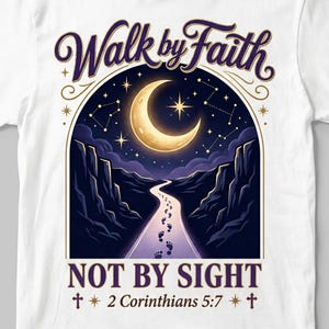 Maglietta "Cammina per fede, non per vista" / Maglietta cristiana con paesaggio lunare / Maglietta con versetto biblico 2 Corinzi 5:7 / Maglietta con grafica a tema fede, idea regalo