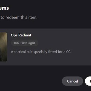 Op de afbeelding: Een digitaal interfacevenster getiteld Redeem items met het tactische pak Ops Radiant, gelabeld 007 First Light, met de beschrijving A tactical suit specially fitted for a 00. Het venster bevat knoppen voor Cancel en Redeem code.