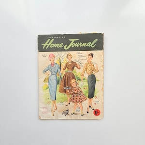 May include: The April 1st, 1958 issue of Australian Home Journal magazine features a cover illustration of four figures wearing various outfits. The text includes the title, date, and the phrase These Patterns Enclosed with a red 1/- price circle.